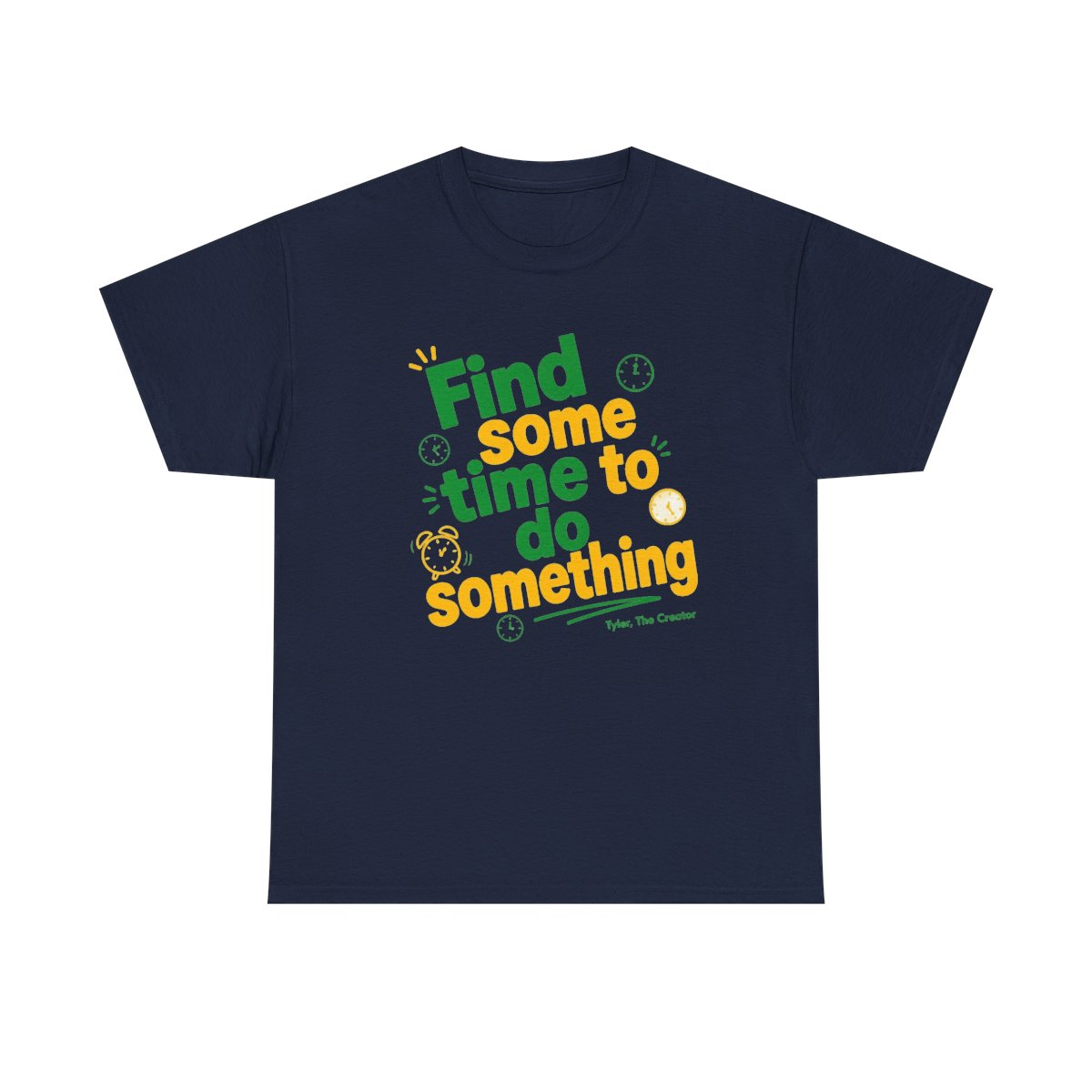 Tyler, The Creator "Find some time to do something" Unisex Tee - alternate angle 3, merchandise